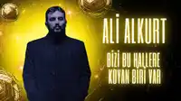 Ali Alkurt – Bizi Bu Hallere Koyan Biri Var Albüm Kapağı