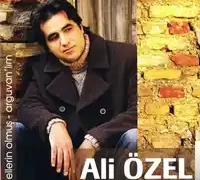 Ali Özel – Ağlıyormuşsun