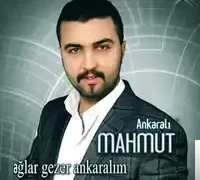 Ankaralı Mahmut – Ağlar Gezer Angaralım