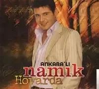 Ankaralı Namık – Hovarda