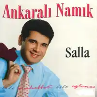 Ankaralı Namık – Salla Albüm Kapağı