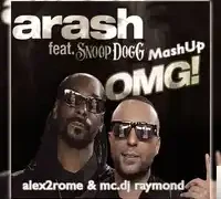 Arash – feat Snoop Dogg-OMG