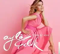 Ayla Çelik – Daha Bi Aşık