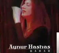 Aynur Haşhaş – O Yar Gelir