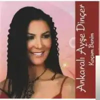 Ayşe Dinçer – Koçum Benim Albüm Kapağı