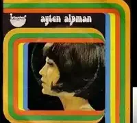 Ayten Alpman – Ben Böyleyim