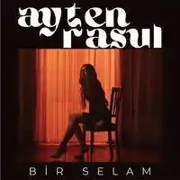 Ayten Rasul – Görmedim Sen Gibi ft Morko Albüm Kapağı