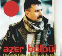 Azer Bülbül – Başımda Bela Var