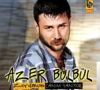 Azer Bülbül – Canım Yanıyor