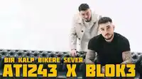 BLOK3 – Bir Kalp Bikere Sever ft Ati242