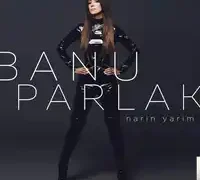 Banu Parlak – Narin Yarim