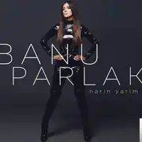 Banu Parlak – Narin Yarim Albüm Kapağı