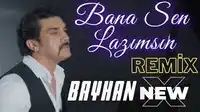 Bayhan – Bana Sen Lazımsın Albüm Kapağı