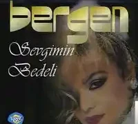 Bergen – Canım Dediklerim Canımı Aldı