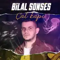 Bilal Sonses – Çat Kapı Albüm Kapağı