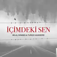 Bilal Sonses – feat Tuğçe Kandemir-İçimdeki Sen (8D) Albüm Kapağı