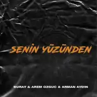 Buray – Senin Yüzünden Albüm Kapağı