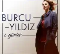 Burcu Yıldız – Ne Gelirse Sevdadan Gelir