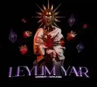 Canbay & Wolker – Leylim Yar