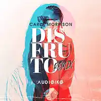 Carla Morrison – Disfruto (Audioiko Remix) Albüm Kapağı
