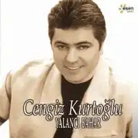 Cengiz Kurtoğlu – Yalancı Bahar Albüm Kapağı