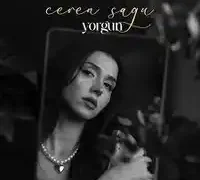Ceren Sagu – Yorgun