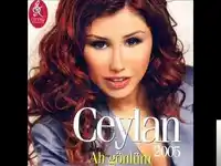 Ceylan – Ah Gönlüm