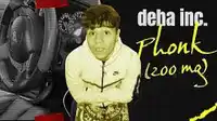 DEHA INC – Phonk Albüm Kapağı