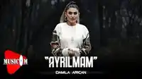 Damla Arıcan – Ayrılmam