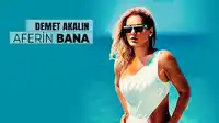 Demet Akalın – Aferin Bana Albüm Kapağı