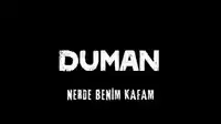 Duman – KUFİ