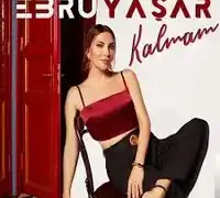 Ebru Yaşar – Kalmam (Remix)