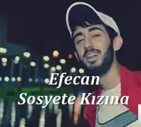 Efecan – Sosyete Kızına