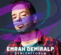 Emrah Demiralp – Doyamam