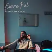 Emre Fel – Bir Sana Yandım Albüm Kapağı