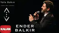 Ender Balkır – Yola Bakın Albüm Kapağı