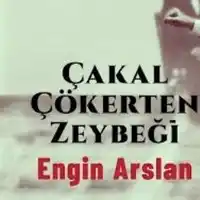 Engin Arslan – Çakal Çökerten Zeybeği Albüm Kapağı