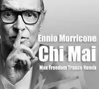 Ennio Morricone – Chi Mai
