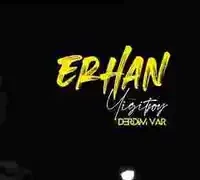 Erhan Yiğitsoy – Derdim Var