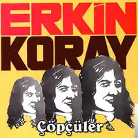 Erkin Koray – Çöpçüler Albüm Kapağı