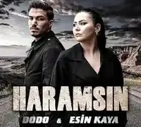 Esin Kaya – Haramsin ft Dodo