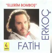 Fatih Erkoç – Ellerim Bomboş Albüm Kapağı