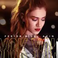 Feride Hilal Akın – Yok Yok Albüm Kapağı