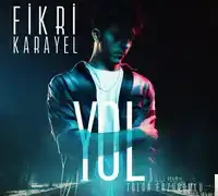 Fikri Karayel – Yol