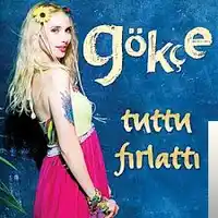 Gökçe – Tuttu Fırlattı Albüm Kapağı