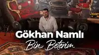 Gökhan Namlı – Bin Beterim Albüm Kapağı
