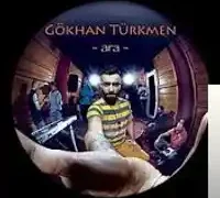 Gökhan Türkmen – Bitmesin