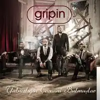 Gripin – Vazgeçtim Ben Bugün Albüm Kapağı