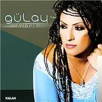 Gülay – Ahirim Sensin Albüm Kapağı