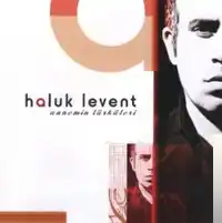 Haluk Levent – Çemberimde Gül Oya Albüm Kapağı